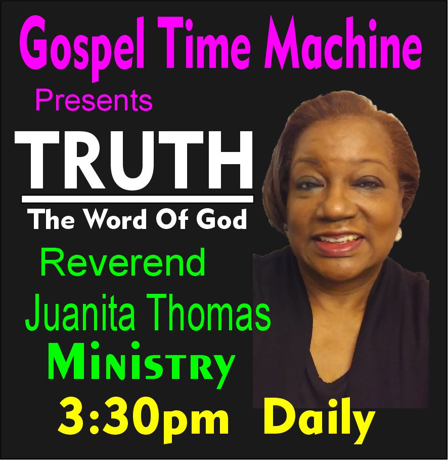 The Truth Word Of God - Reverend Juanita Thomas