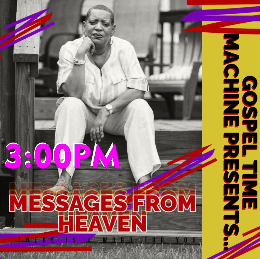 Messages From Heaven - Evangelist Paula Mathis 