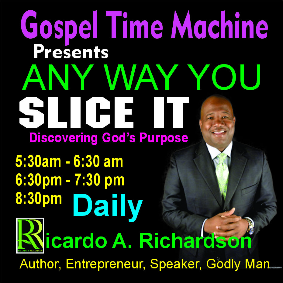 No Matter How You Slice it - Pastor Richardo Richardson
